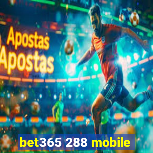 bet365 288 mobile